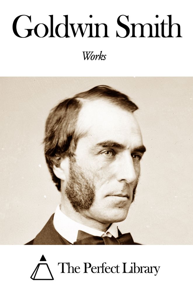 Works of Goldwin Smith