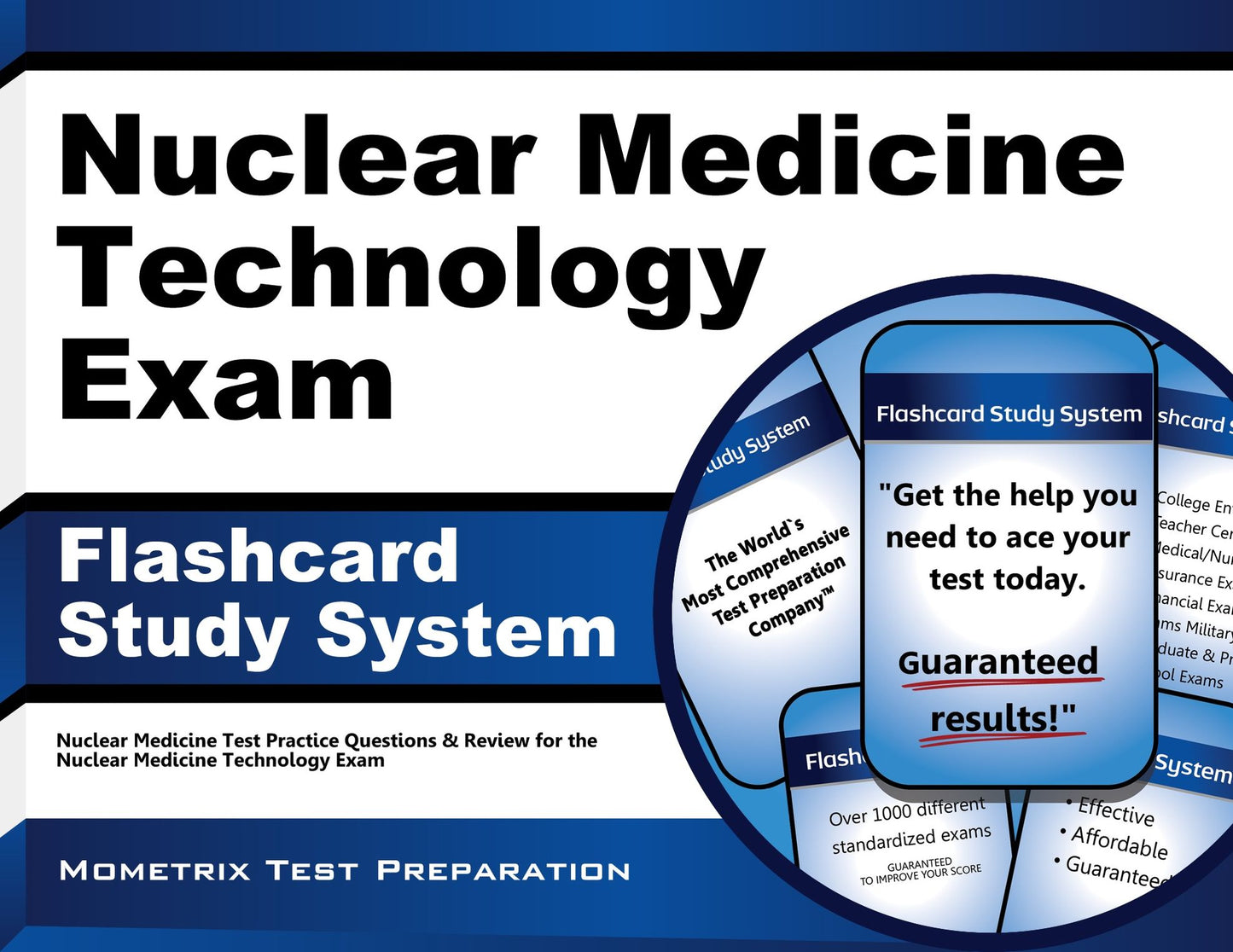 Nuclear Medicine Technology Exam Flashcard Study System