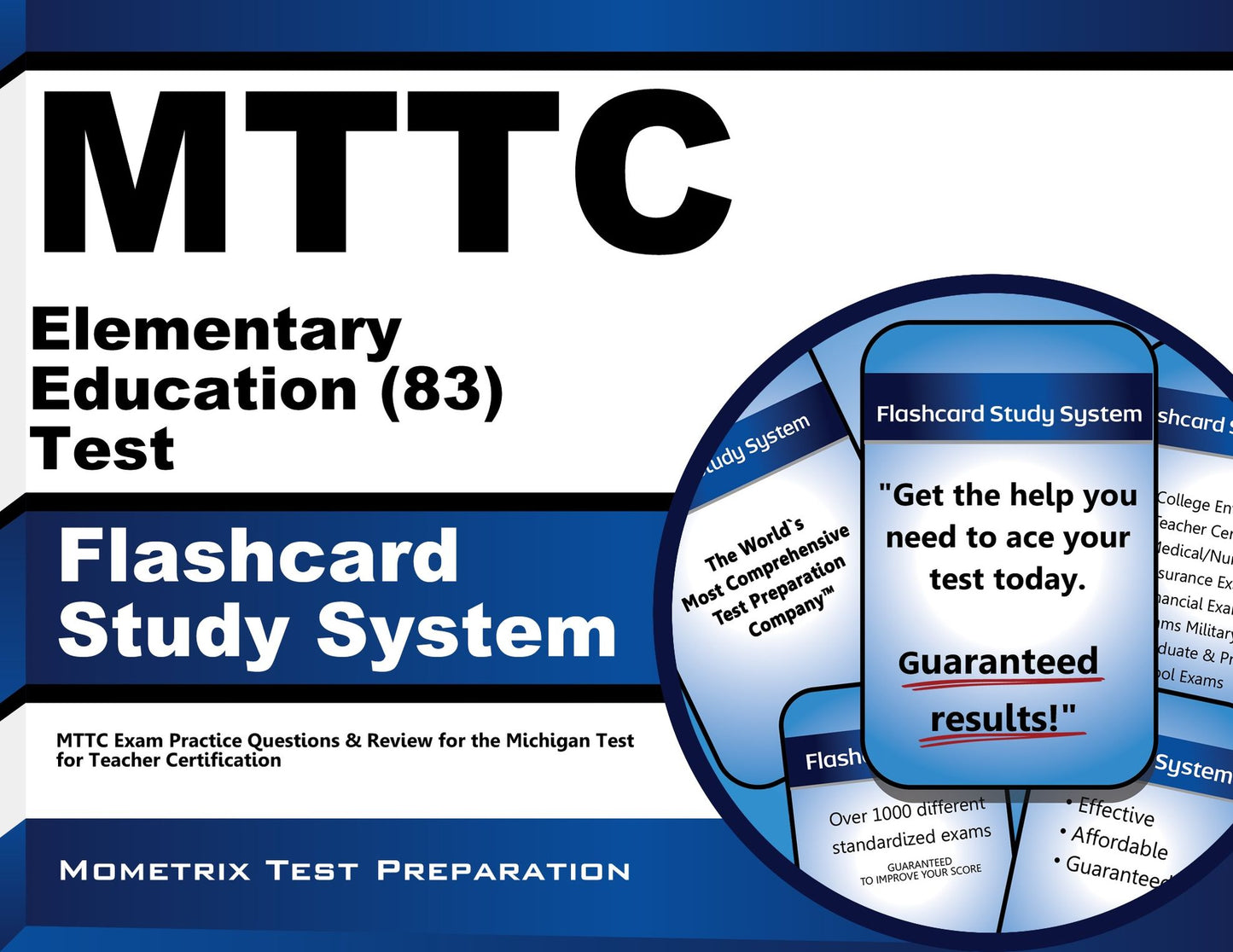MTTC Elementary Education (83) Test Flashcard Study System