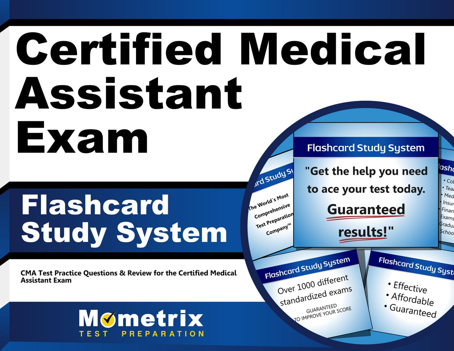 Certified Medical Assistant Exam Flashcard Study System