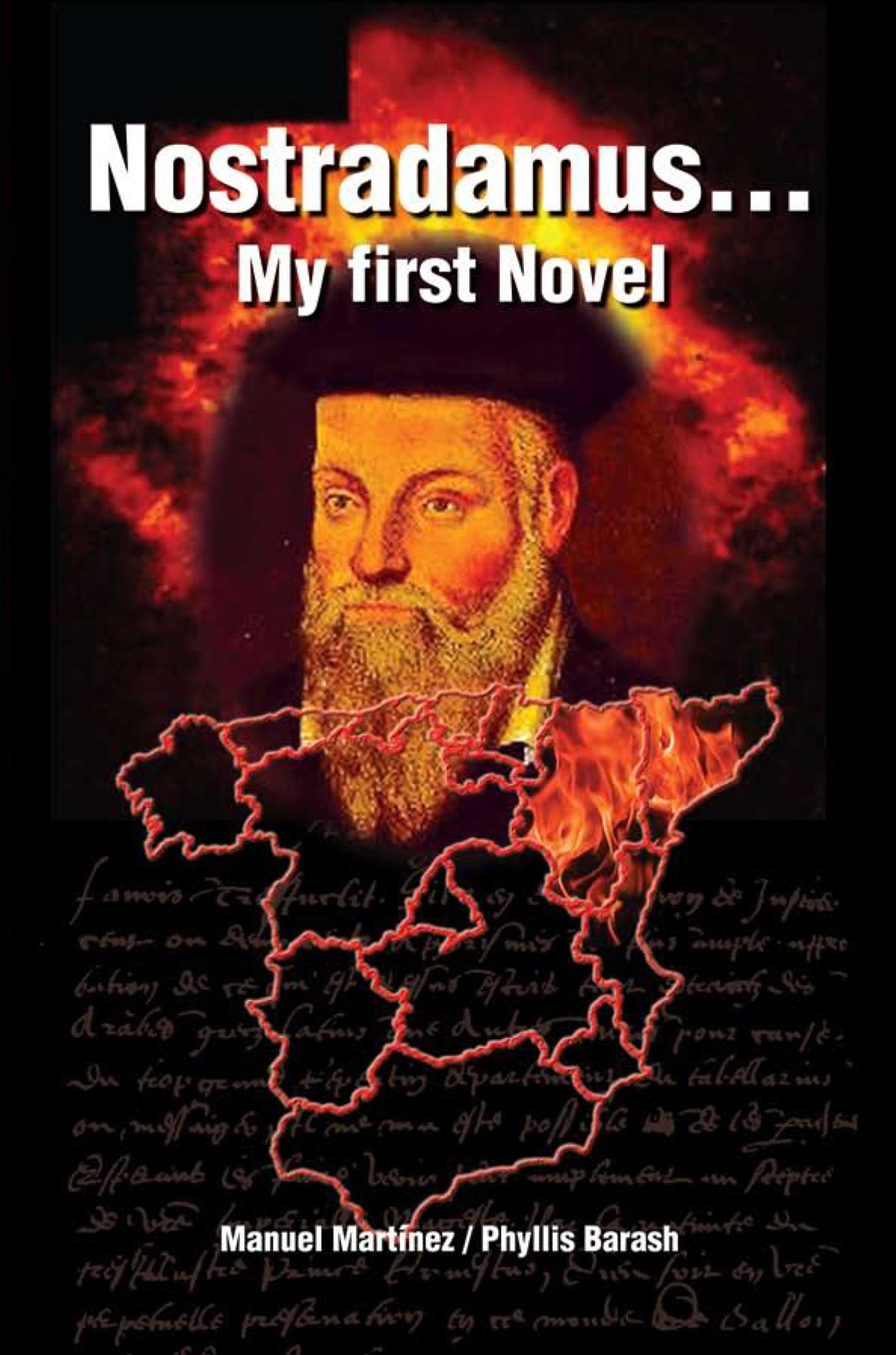 Nostradamus...My First Novel