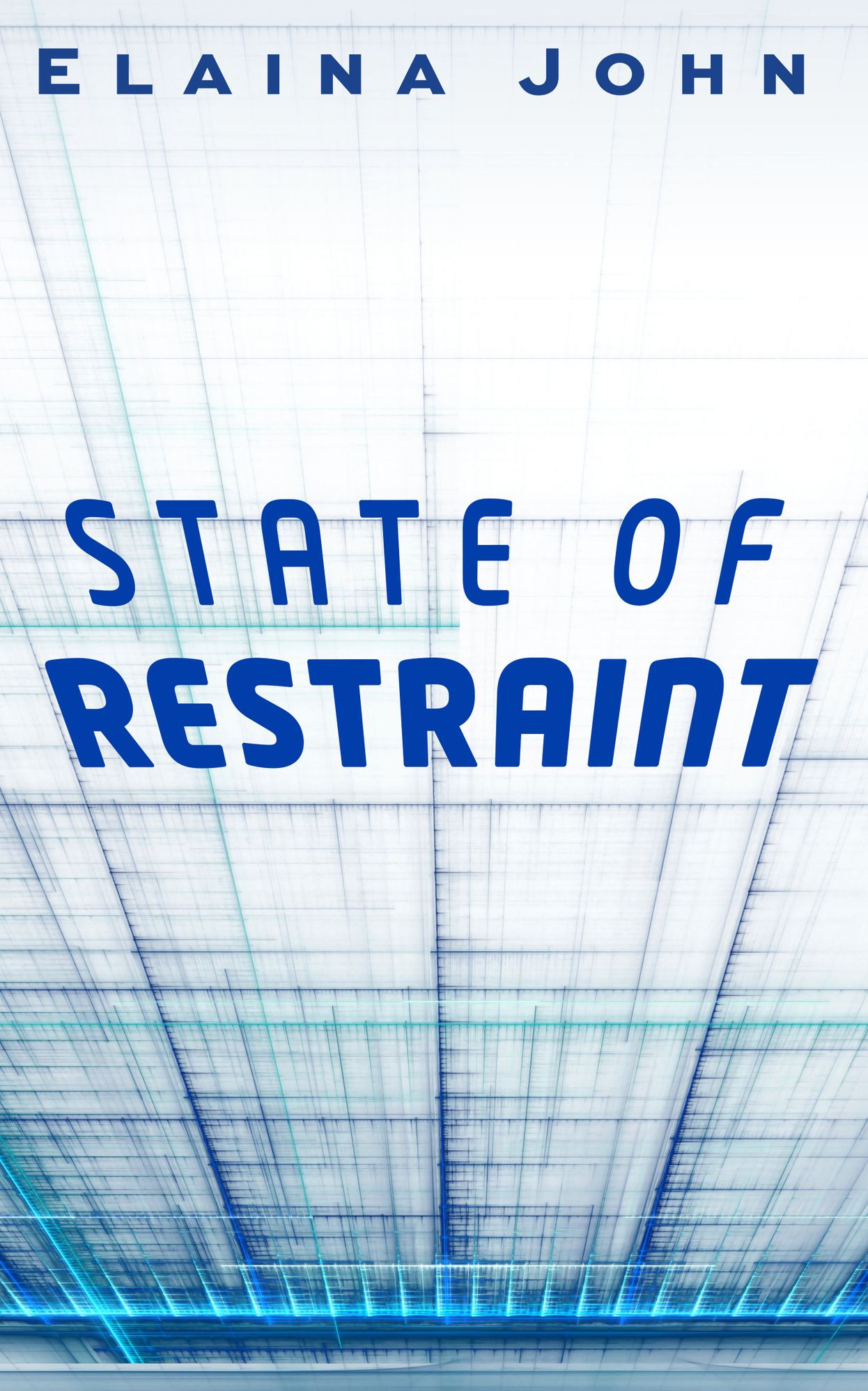 State of Restraint