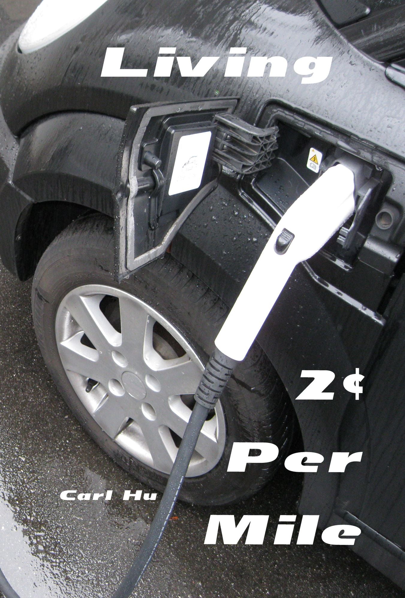 Living 2 Cents Per Mile