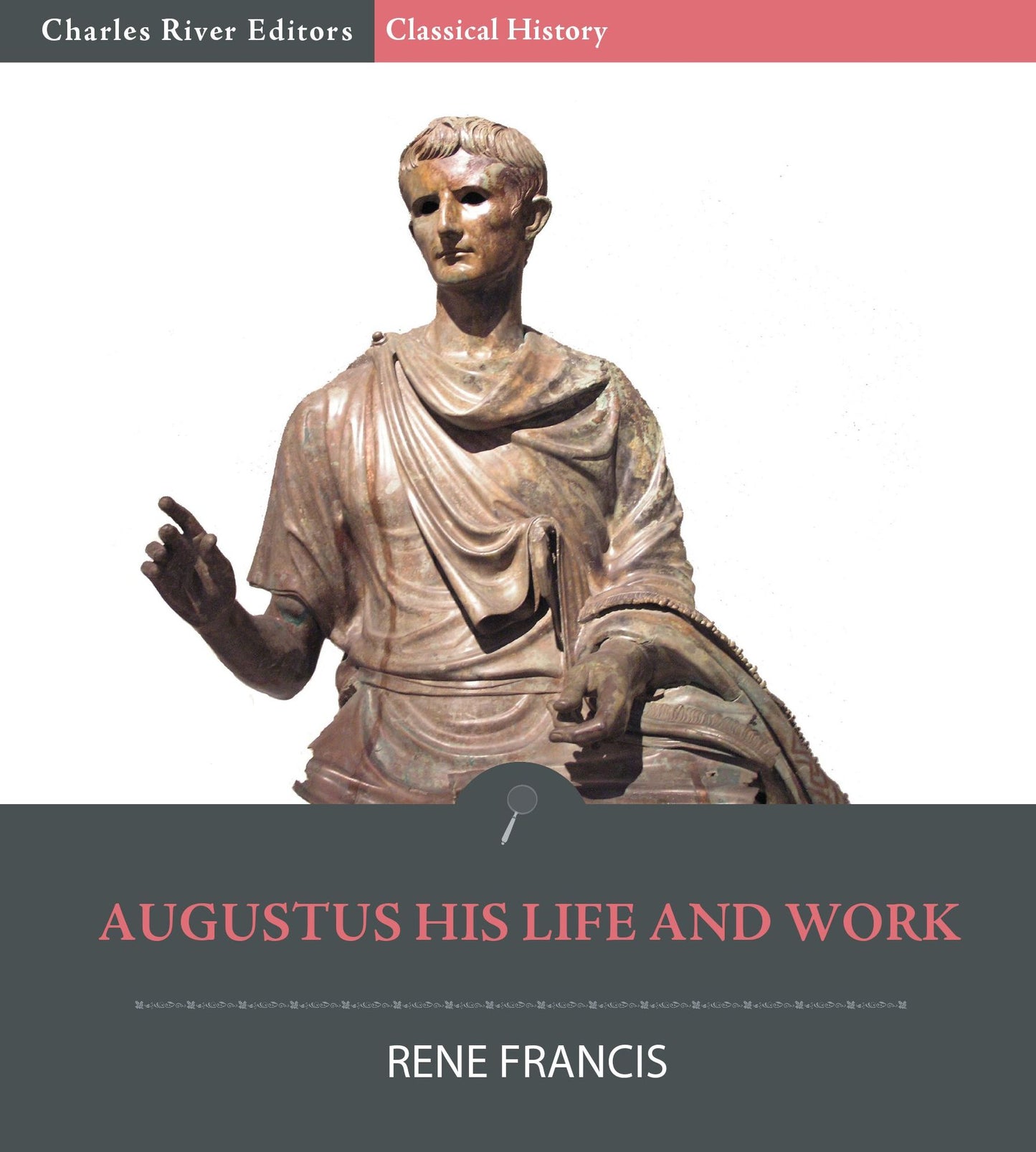 Augustus His Life and Work