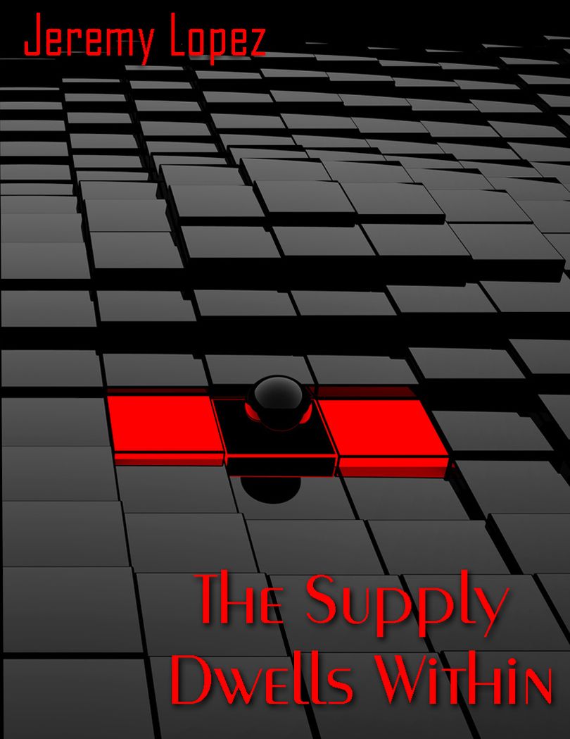 The Supply Dwells Within: Finding The Hidden Treasure Within
