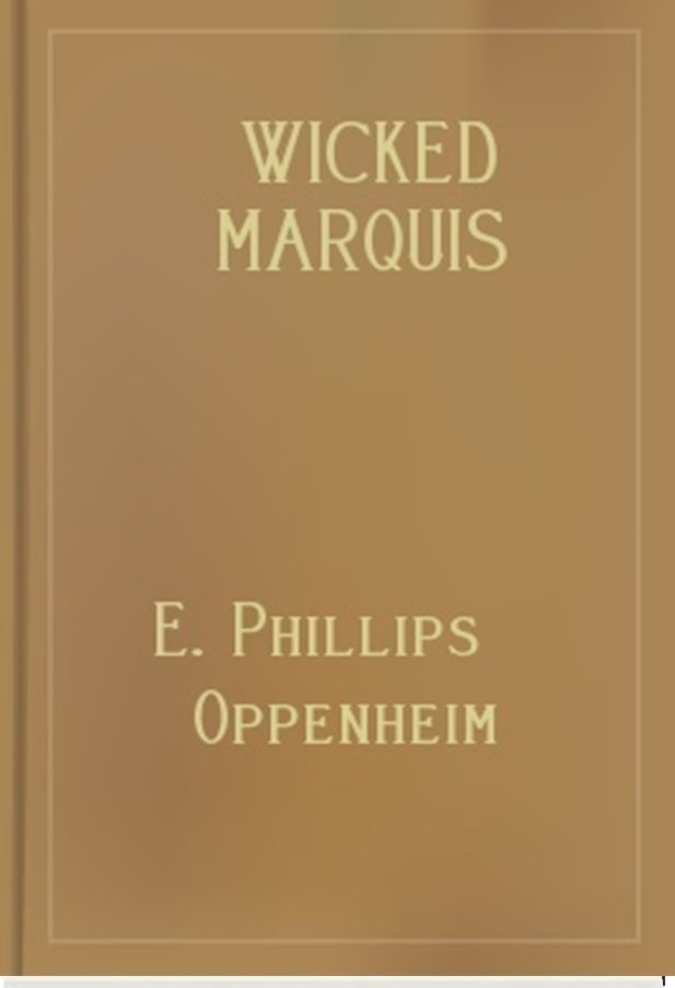 The Wicked Marquis