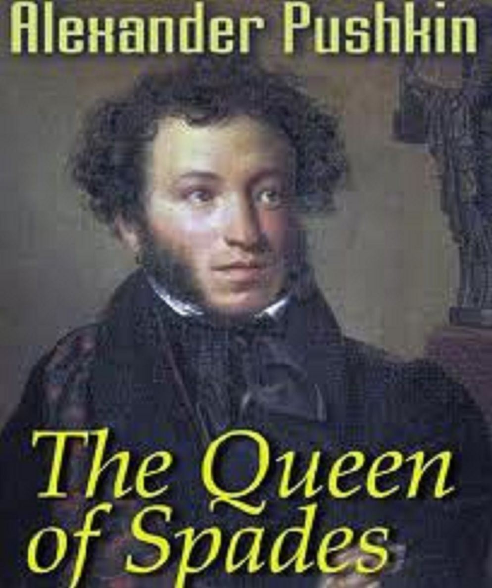 Pushkin - The Queen of Spades