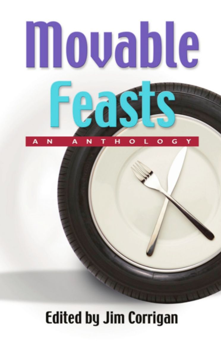 MOVABLE FEASTS: An Anthology