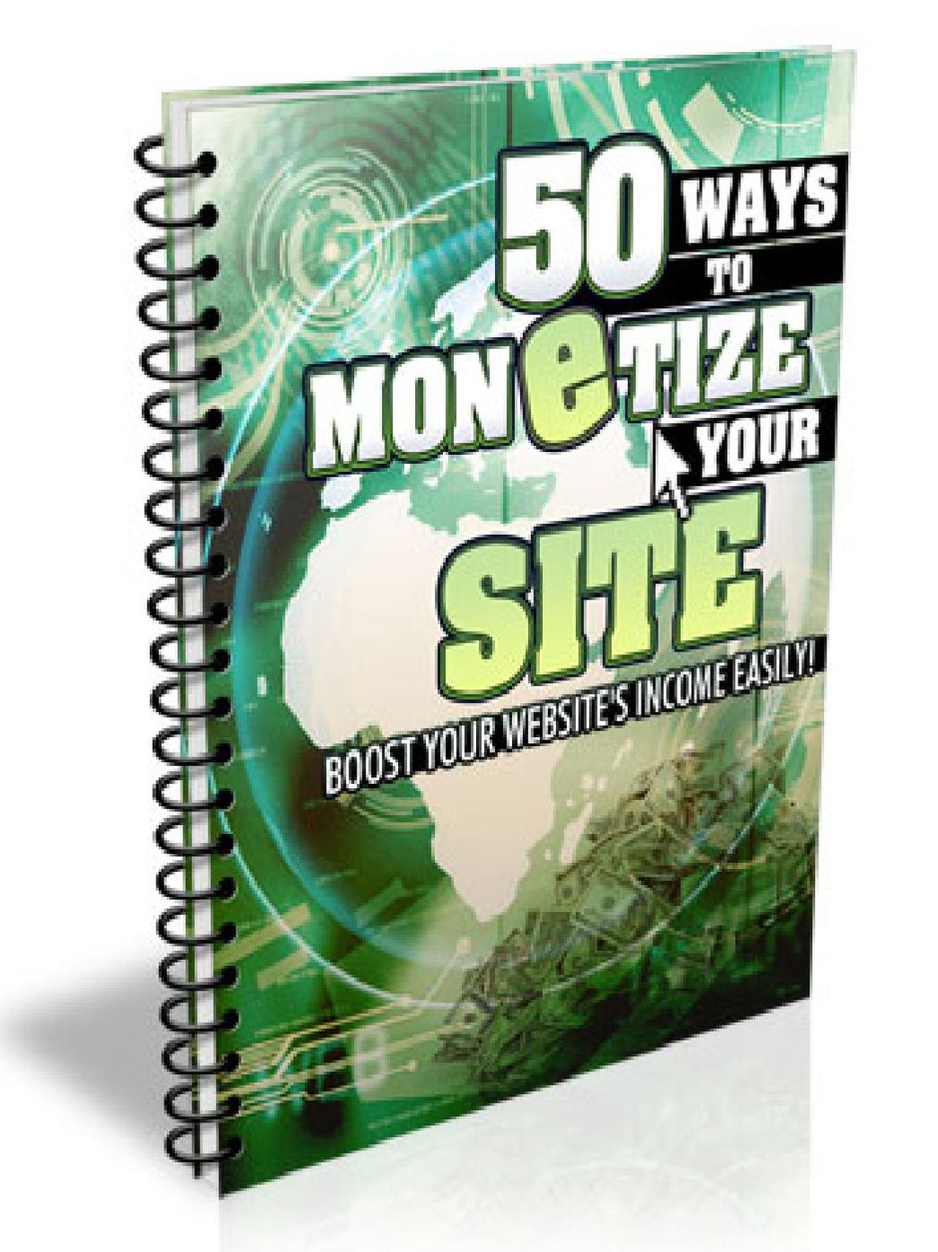 50 Ways to Monetize Your Site – Boost Your Websites Income Easily!
