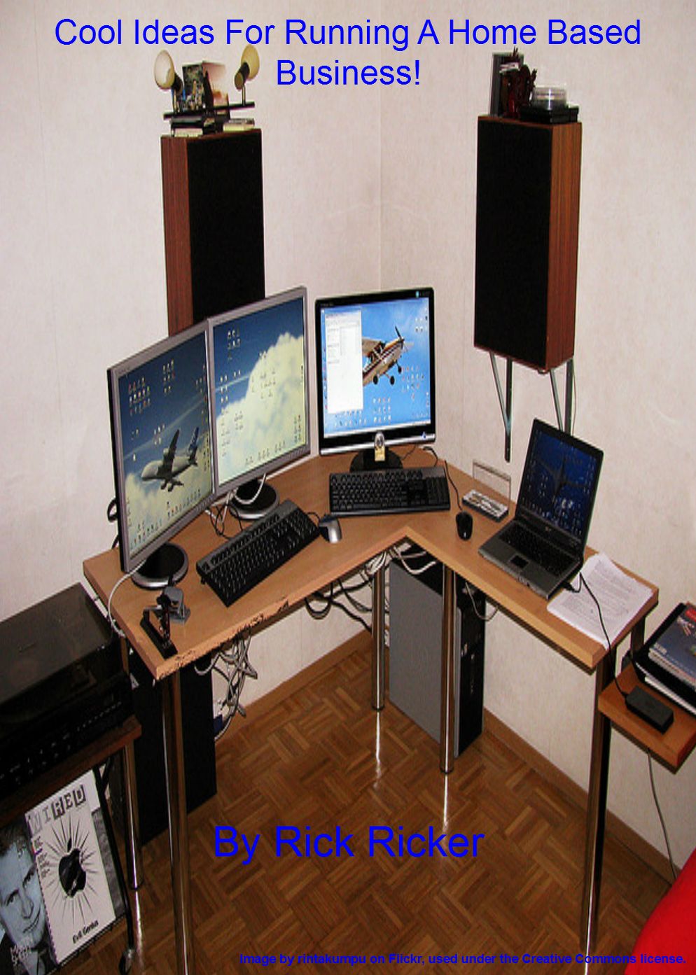 Cool Ideas For Running A Home Based Business!
