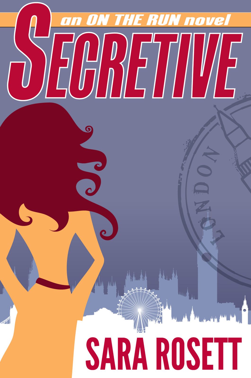 Secretive (On the Run Series #2)