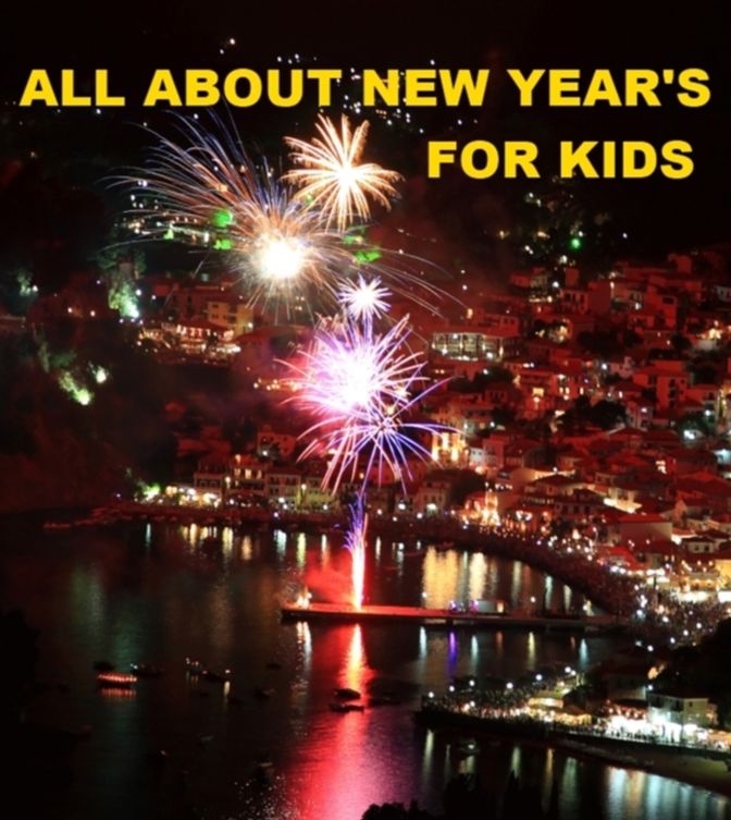 All about New Years for Kids