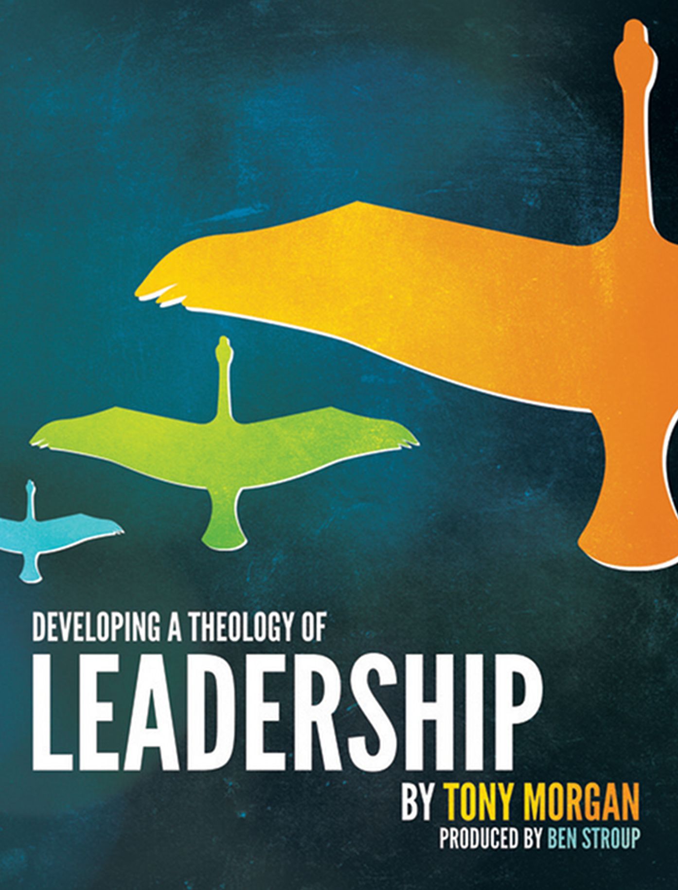 Developing a Theology of Leadership