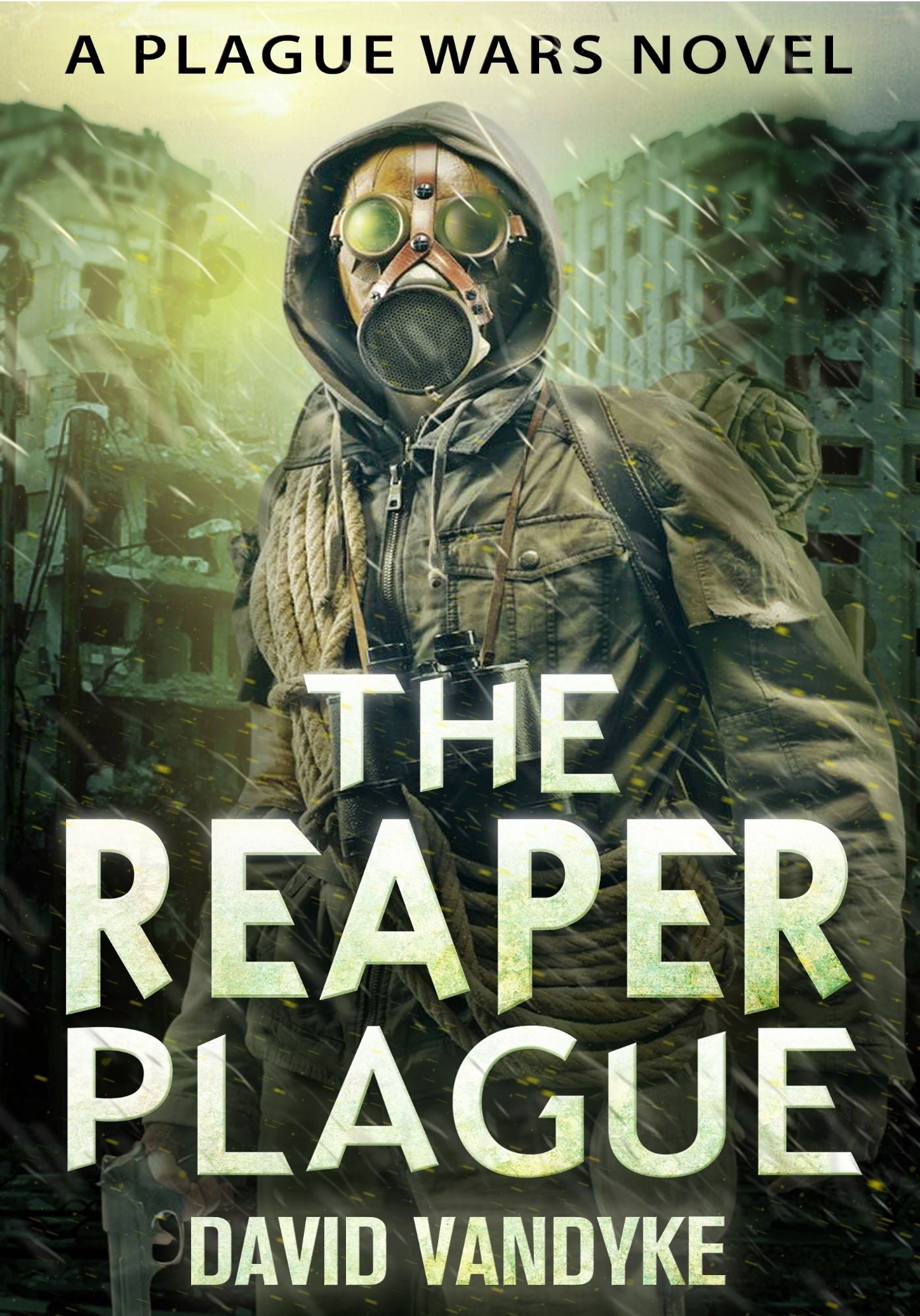 The Reaper Plague - Plague Wars Series Book 7
