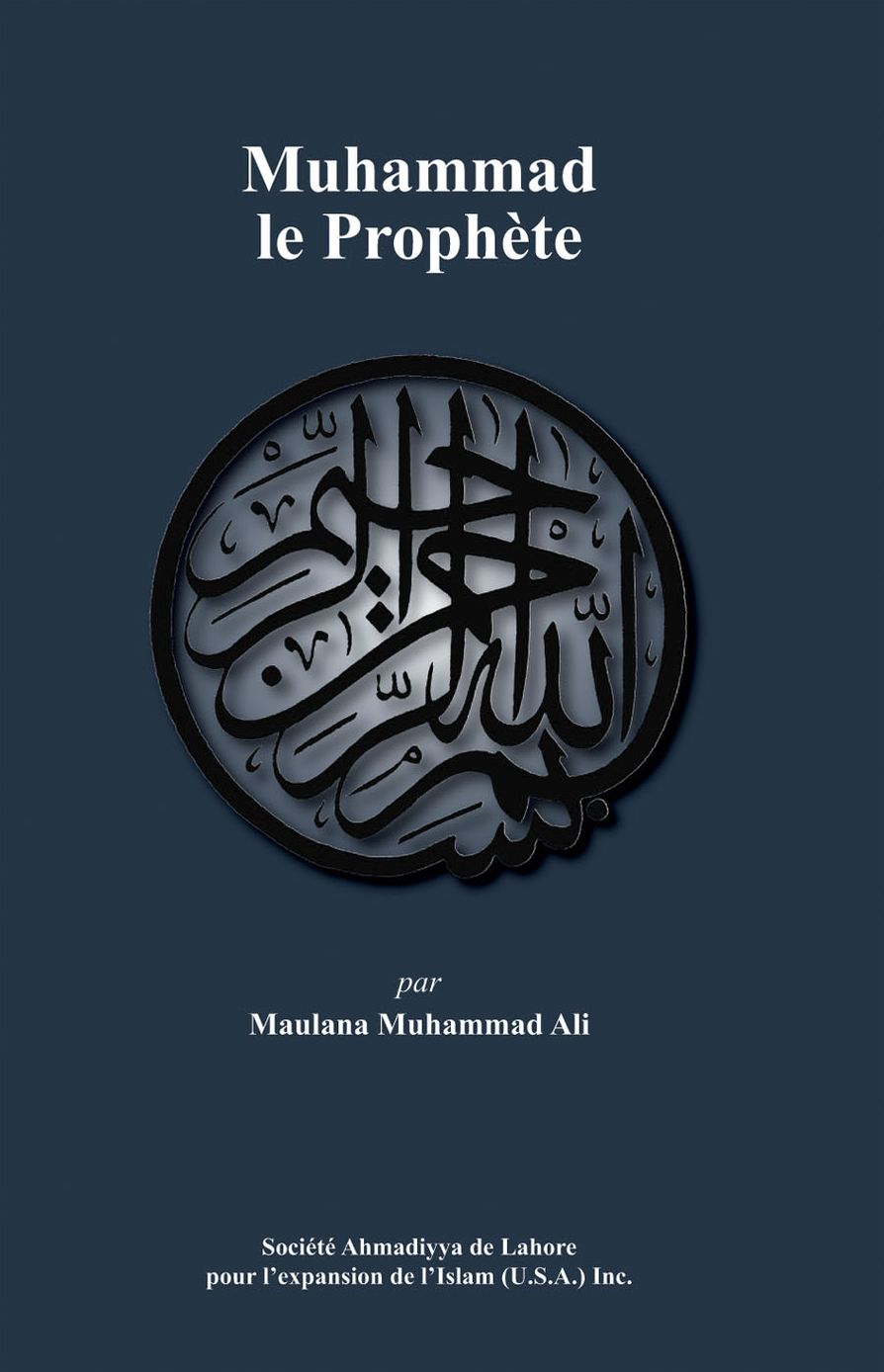 Muhammad le Proph&egrave;te