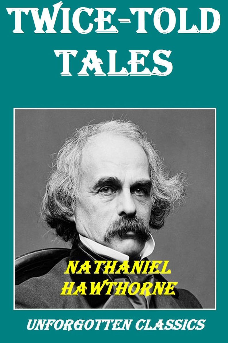 Twice-Told Tales
