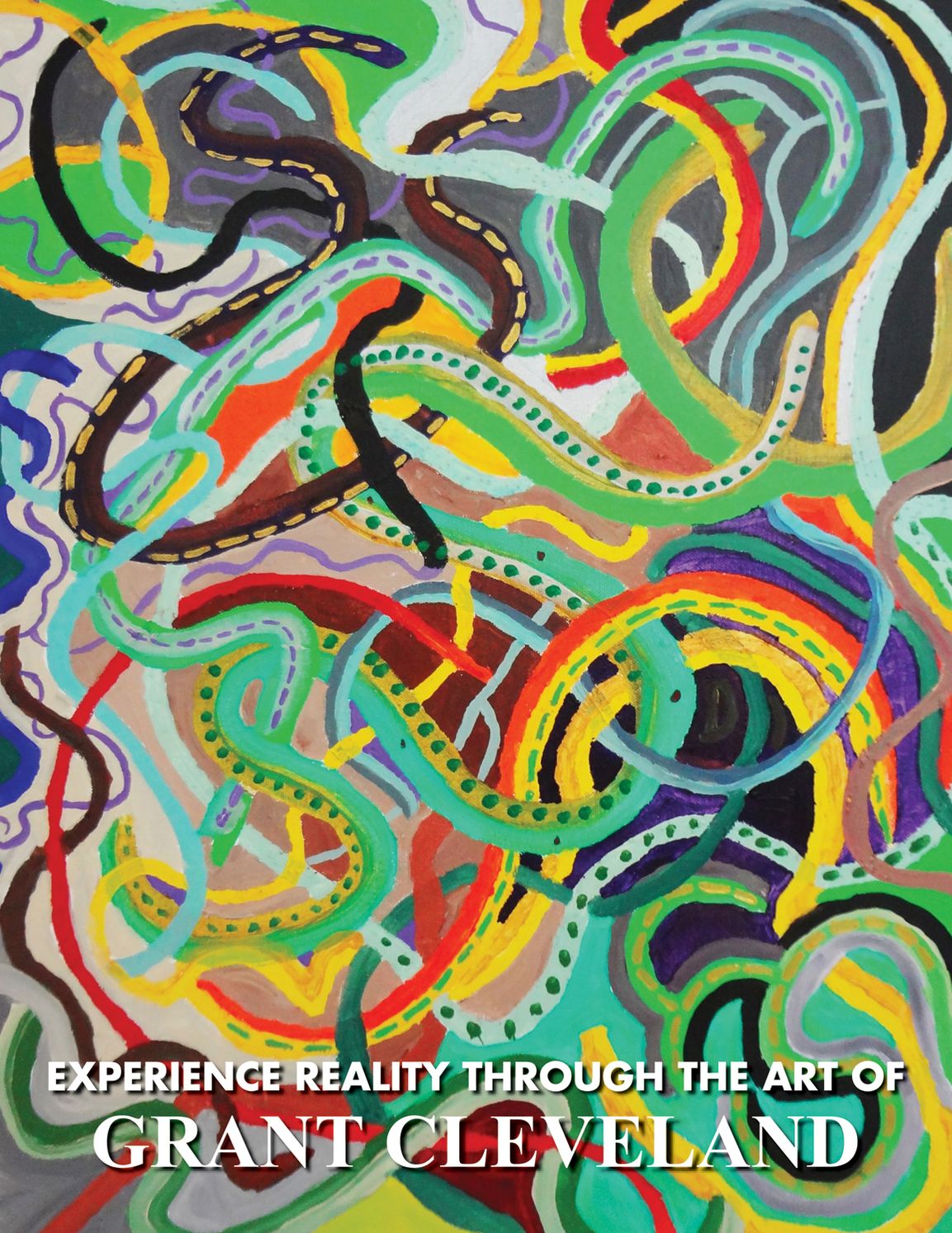 Experience Reality Through the Art of Grant Cleveland