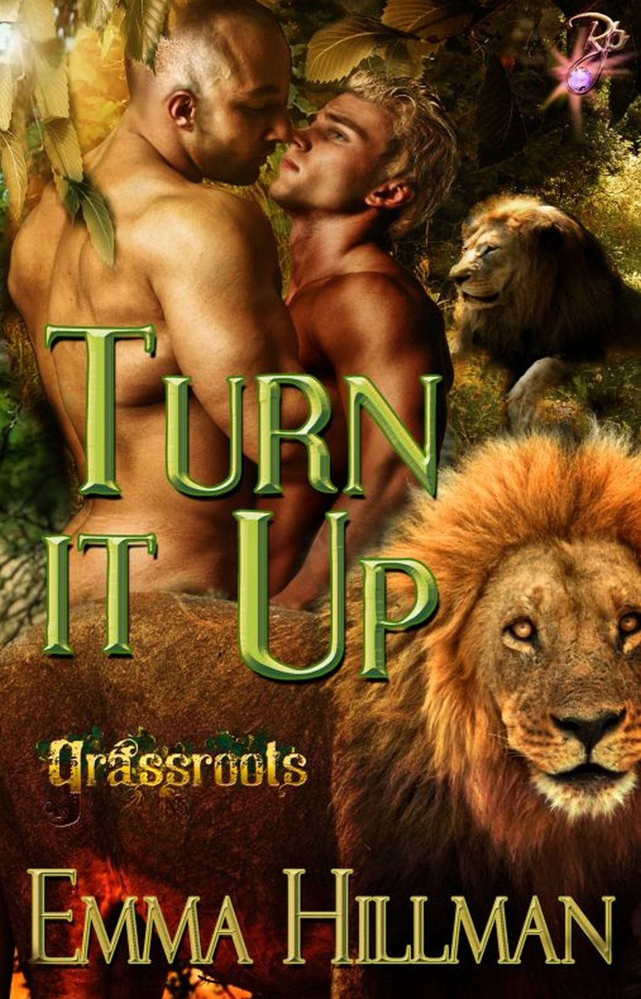 Turn It Up (Grassroots Series, Book Four) by Emma Hillman