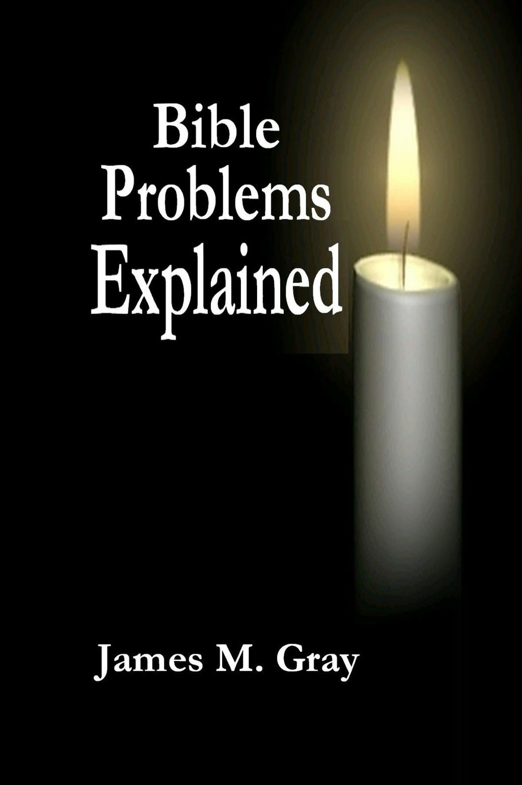 Bible Problems Explained