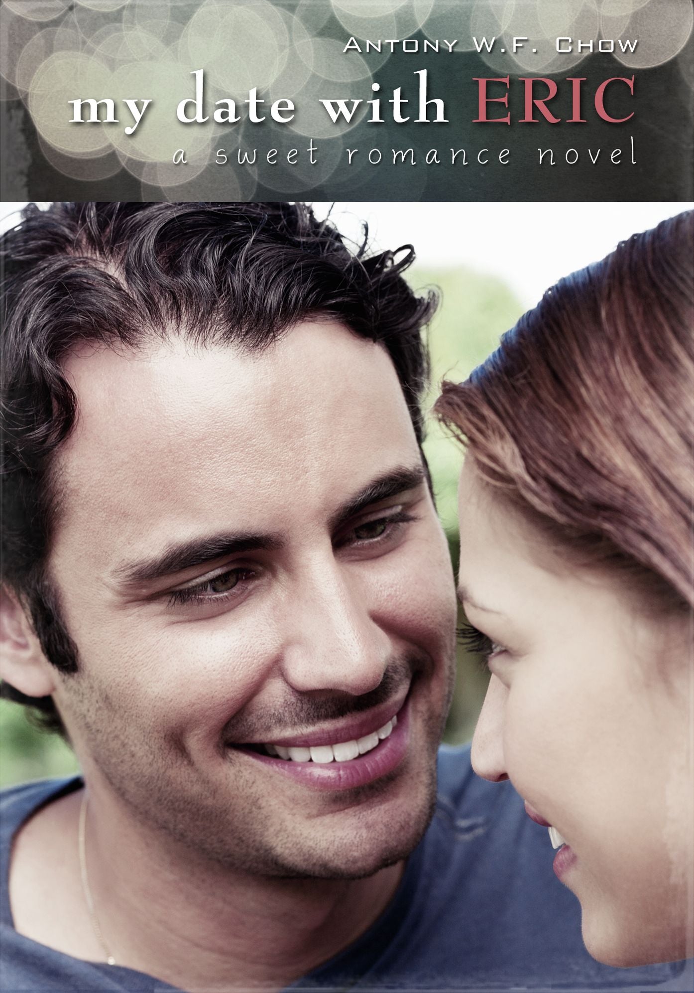 My Date With Eric (A Sweet Romance Novel)