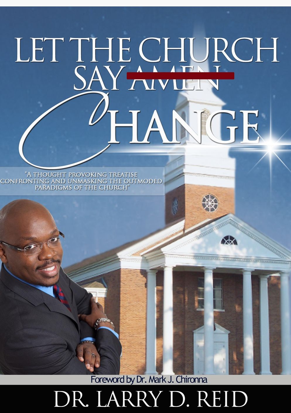 Let The Church Say Change