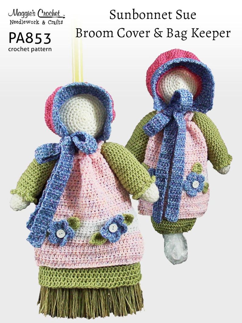 PA853-R Sunbonnet Sue Bag Keeper and Broom Doll Crochet Pattern
