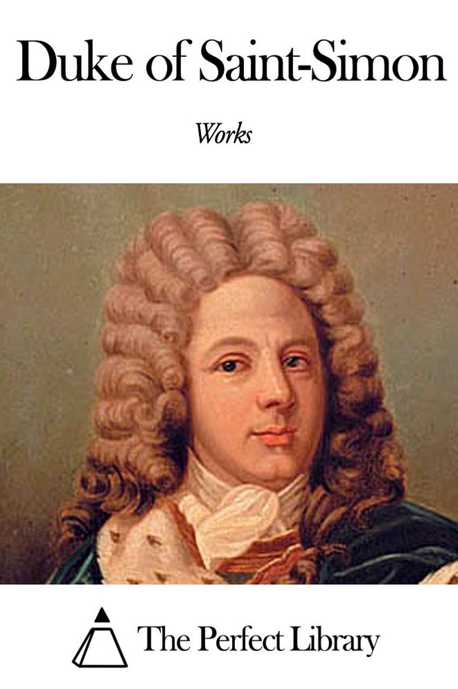 Works of Duke of Saint-Simon