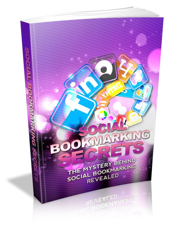 Social Bookmarking Secrets - Give Your Site and Your Business A Boost Today!