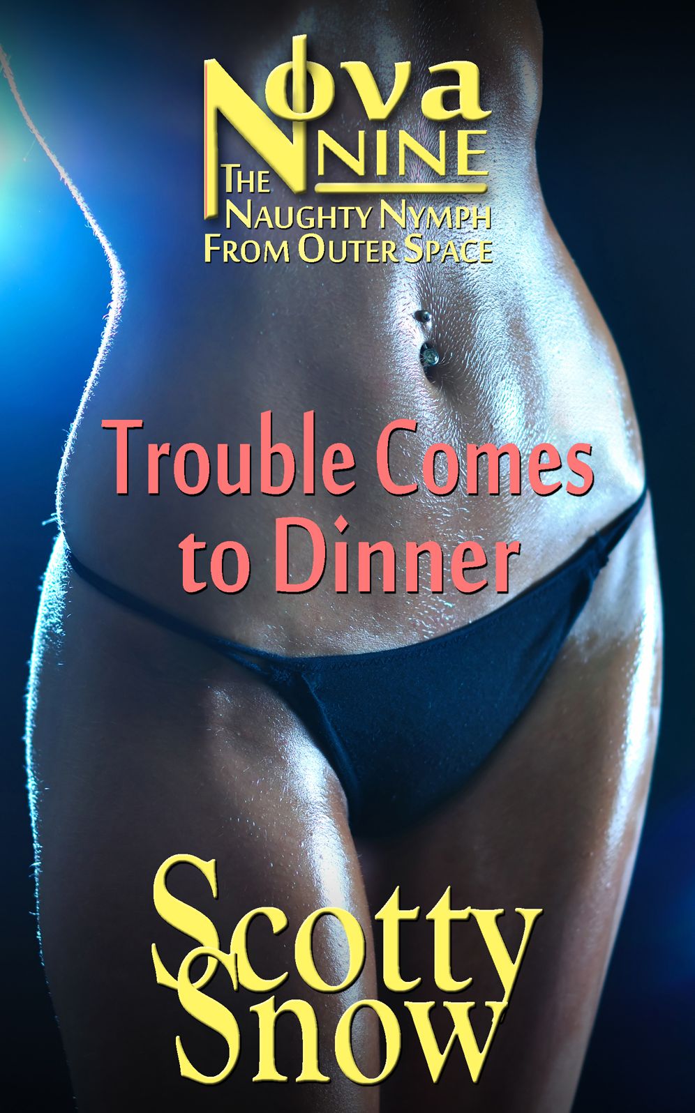 Nova Nine: Trouble Comes to Dinner
