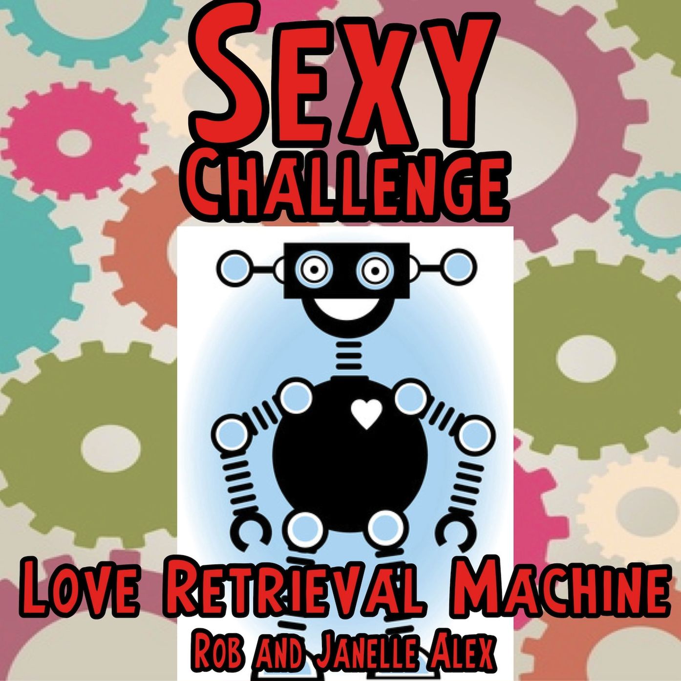 Sexy Challenge Love Retrieval Machine
