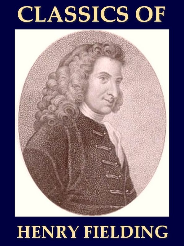 Two HENRY FIELDING Classics, Volume 1