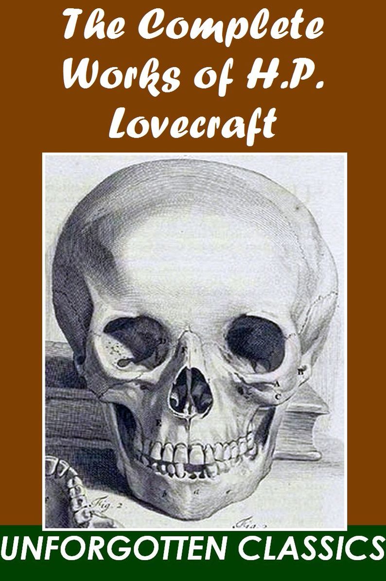 The Complete Works of H.P. Lovecraft