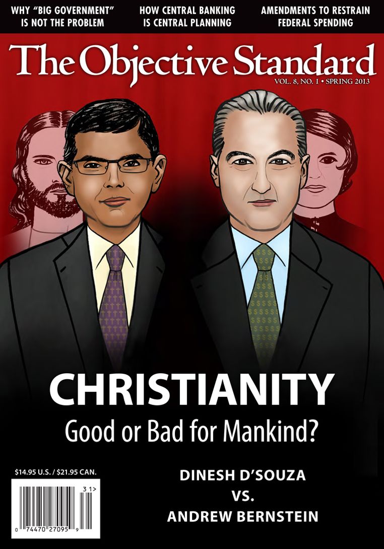 The Objective Standard: Spring 2013, Vol. 8, No. 1