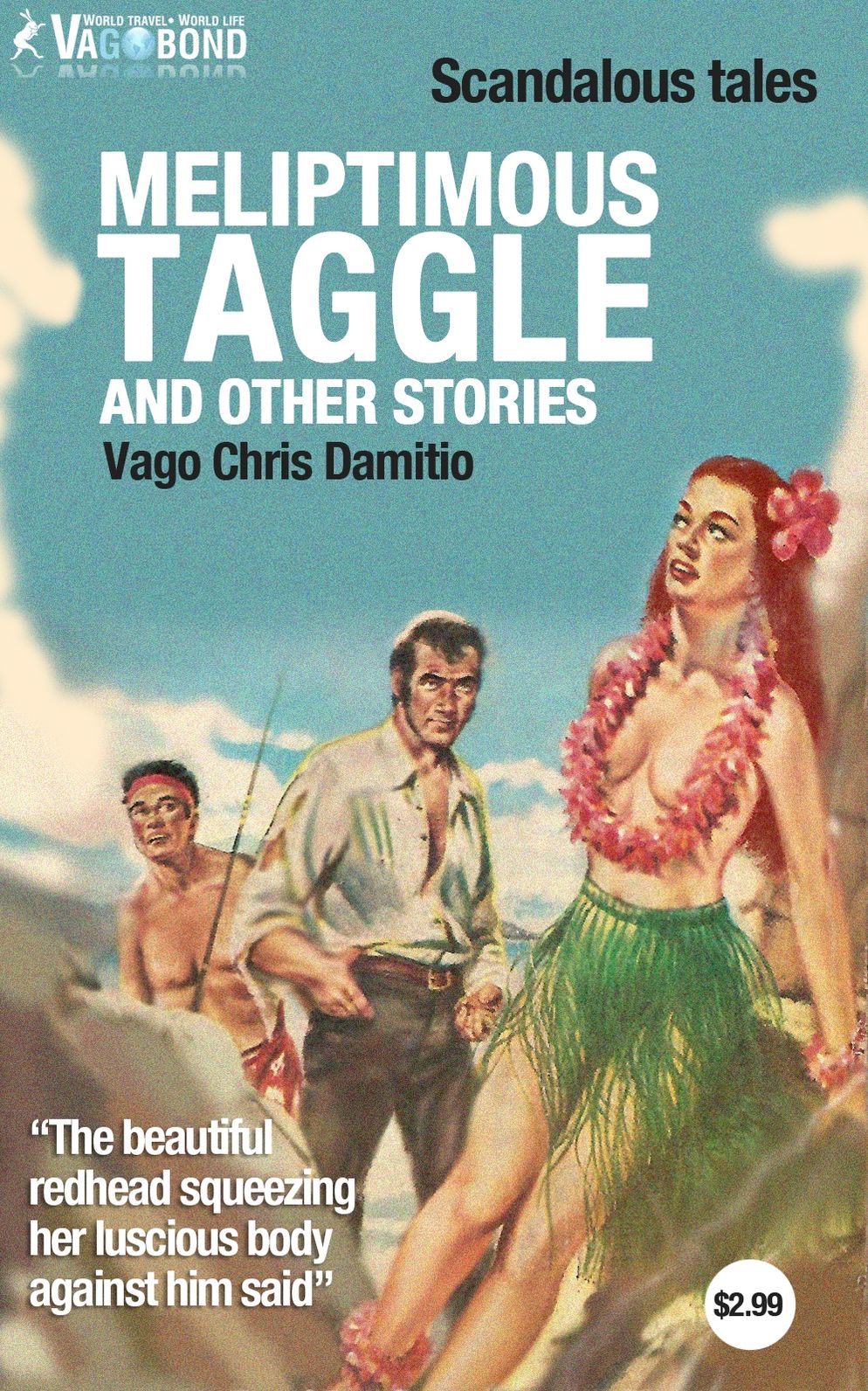Meliptimous Taggle and Other Tales of Ill Repute