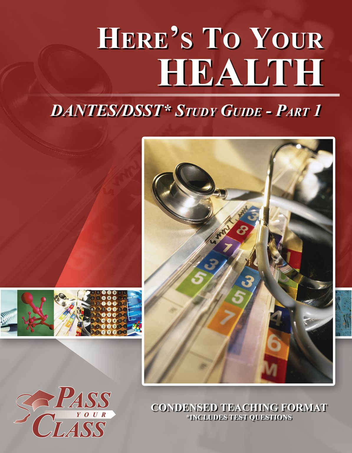 Here's To Your Health DANTES / DSST Test Study Guide - Pass Your Class - Part 1