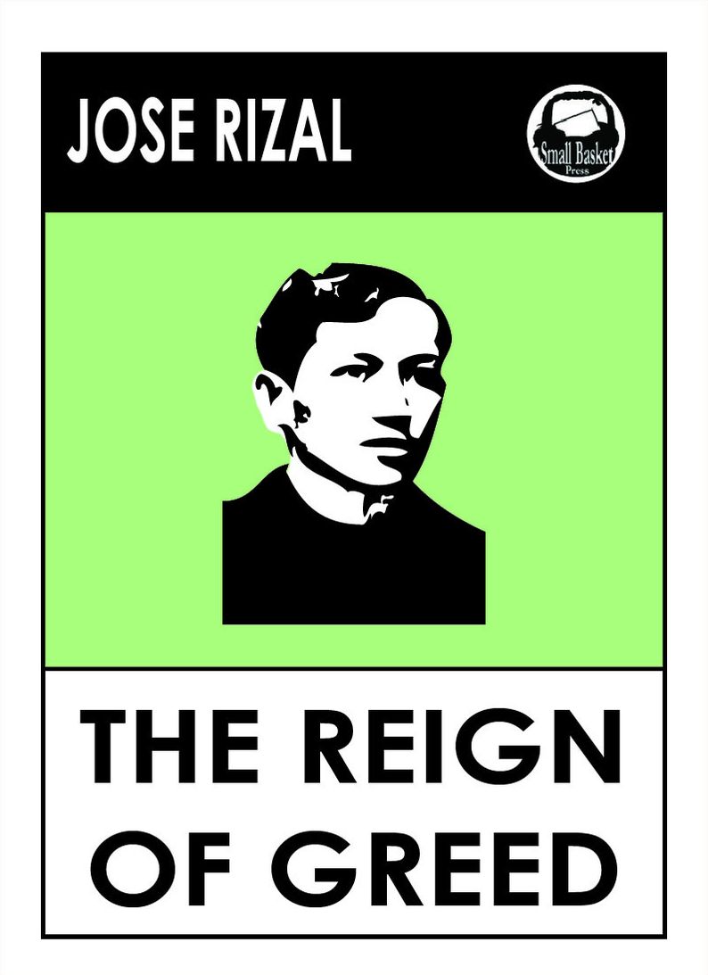 Jose Rizal's The Reign of Greed :The Filibustering