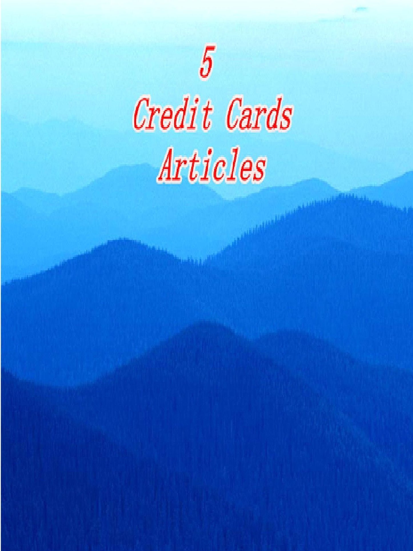 5 Credit Cards Articles