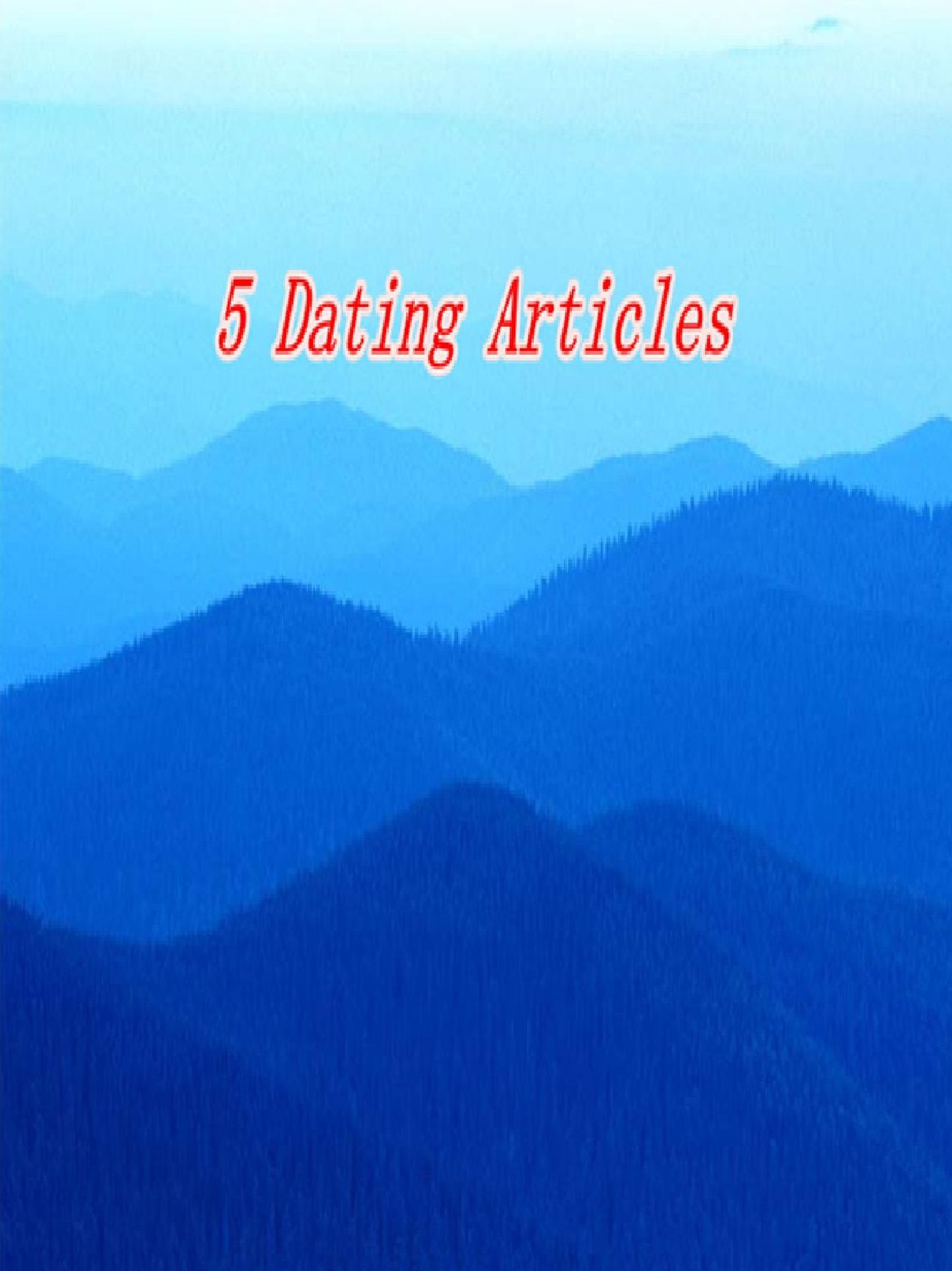 5 Dating Articles