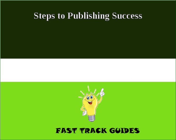 Steps to Publishing Success