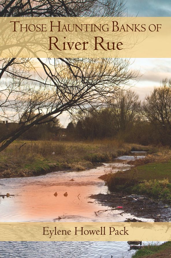 Those Haunting Banks of River Rue
