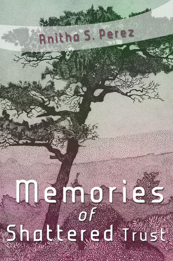 Memories of Shattered Trust