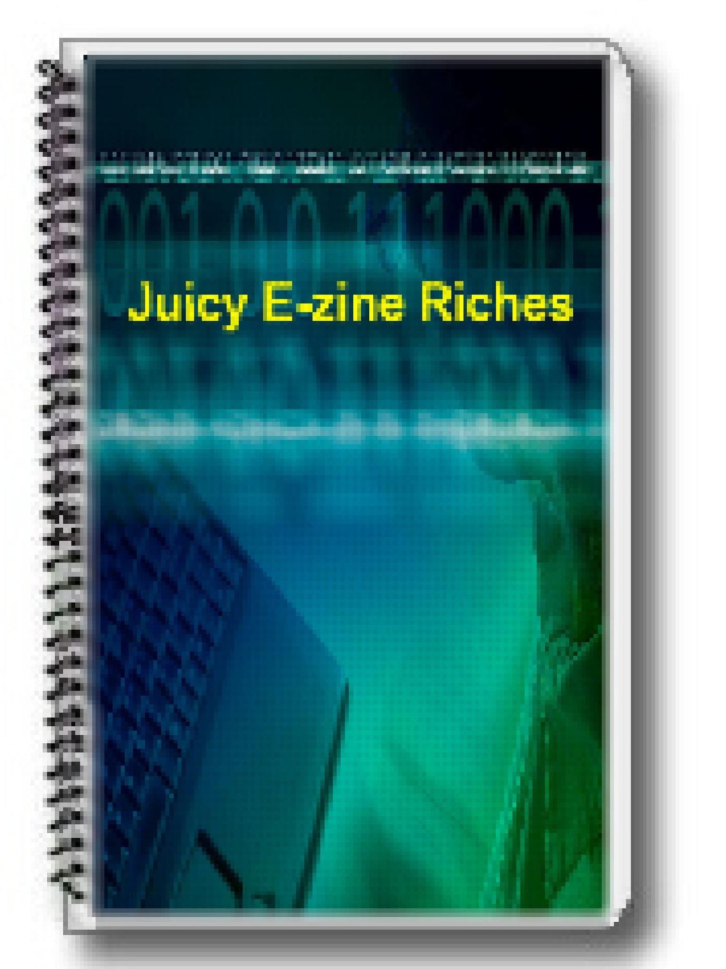 Juicy 'Zine Riches