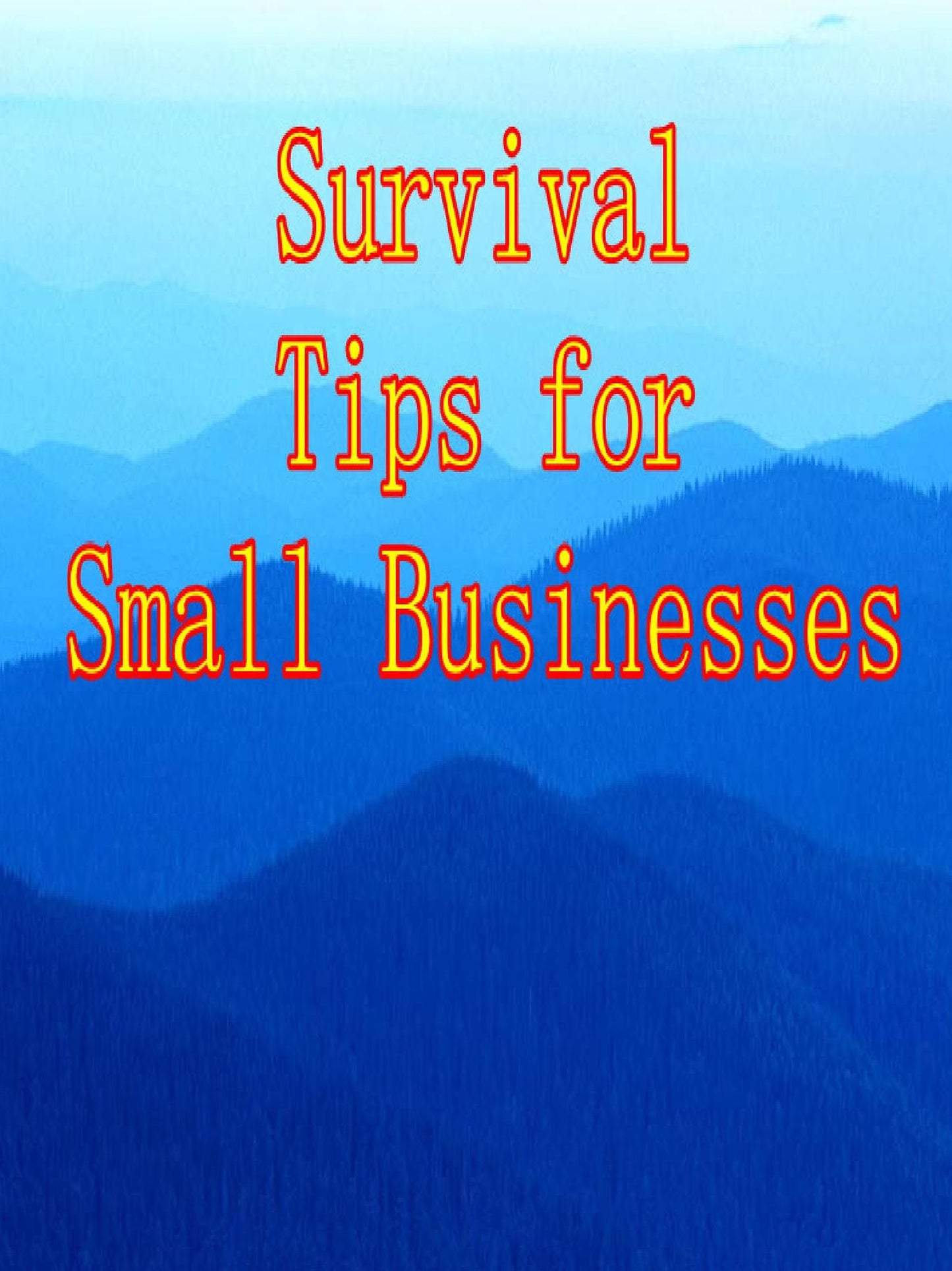 Survival Tips for Small Businesses
