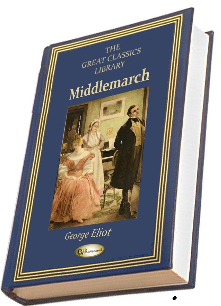 Middlemarch (THE GREAT CLASSICS LIBRARY)