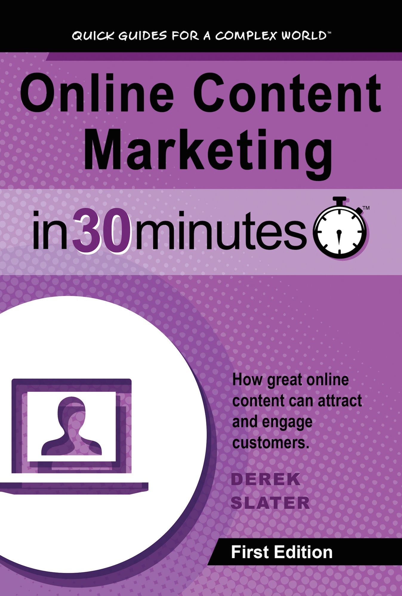 Online Content Marketing In 30 Minutes