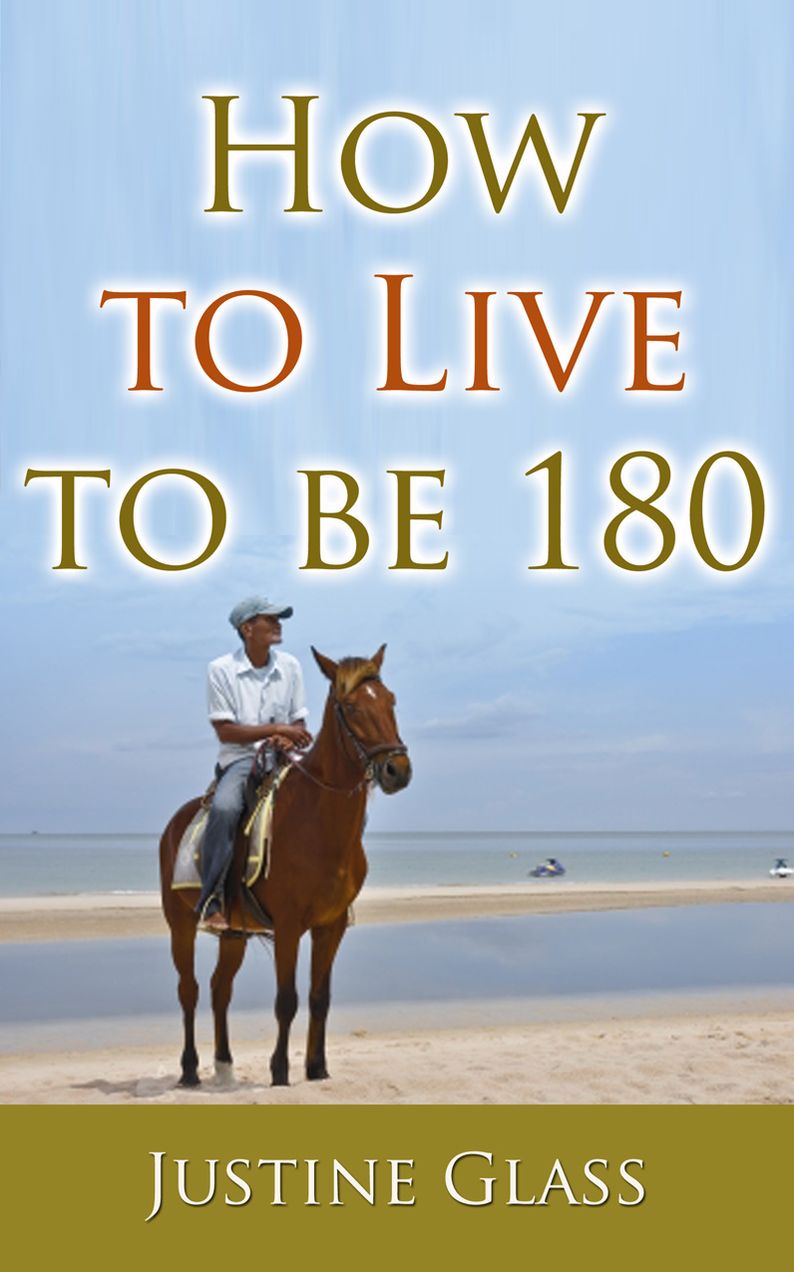 Live to be 180