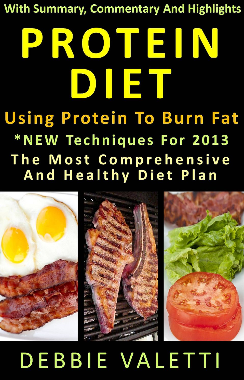 Protein Diet: Using Protein To Burn Fat The Most Comprehensive And Healthy Diet Plan