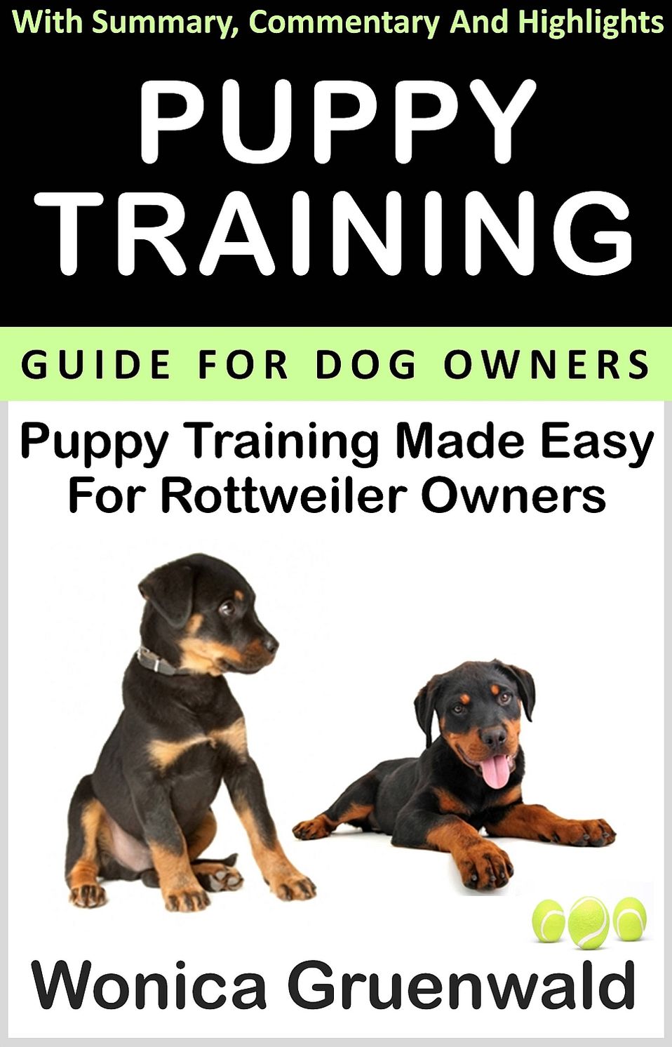Puppy Training Guide Puppy Training For Rottweiler Owners