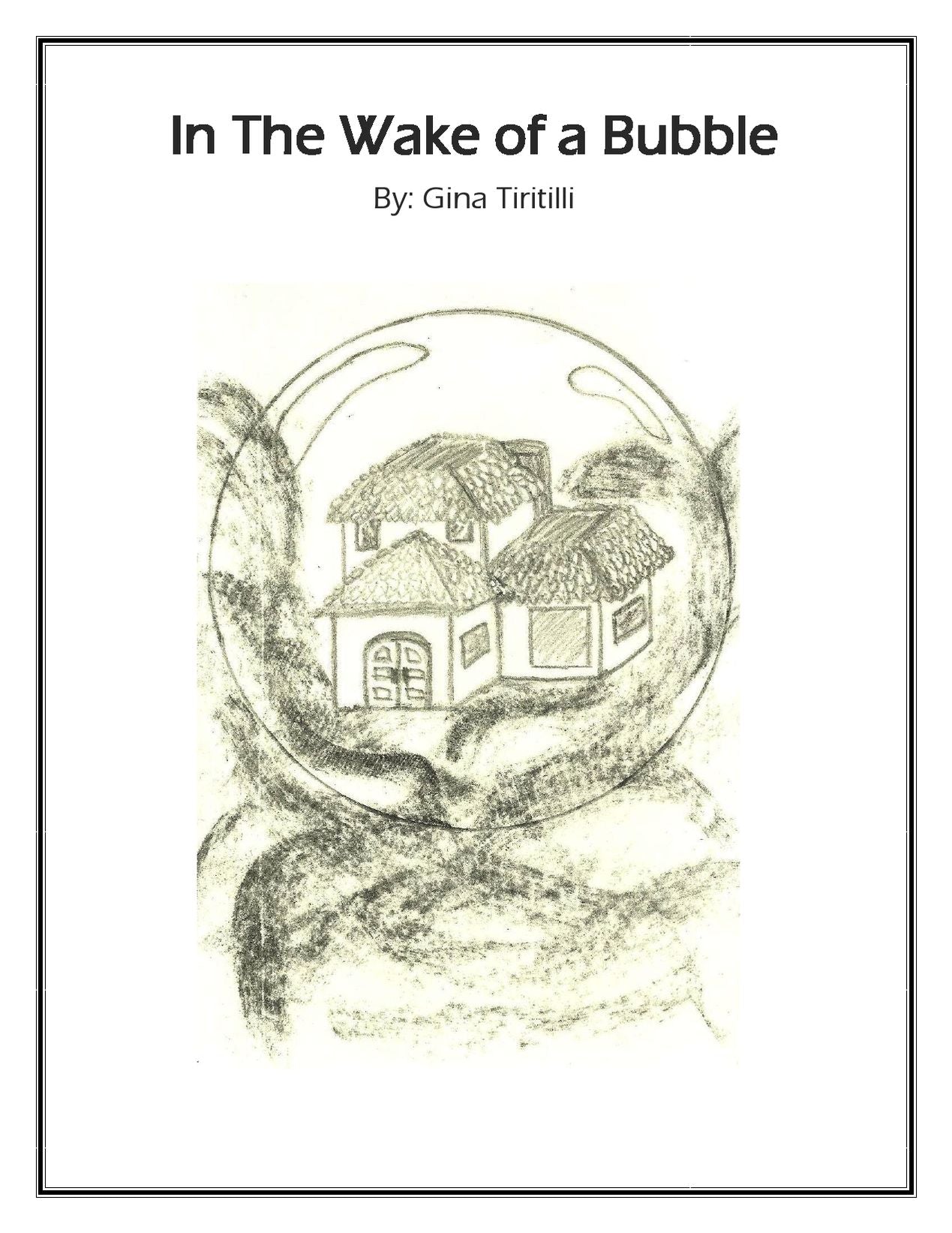 In The Wake of A Bubble