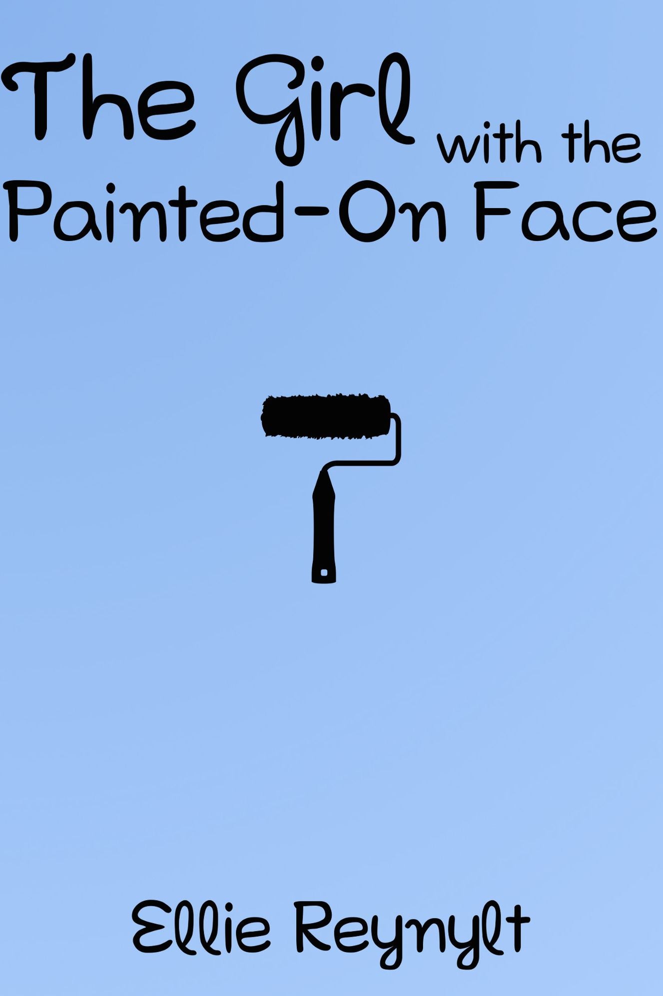 The Girl with the Painted-On Face: A Short Story
